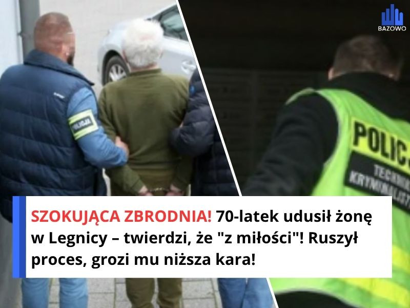 SZOKUJĄCA ZBRODNIA! 70-latek udusił żonę w Legnicy – twierdzi, że "z miłości"! Ruszył proces, grozi mu niższa kara!